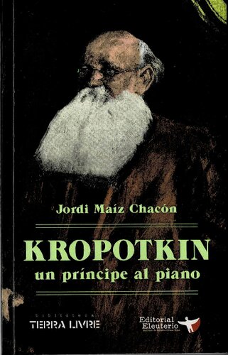 Krotpotkin: Un príncipe al piano