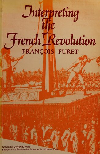 Interpreting the French Revolution