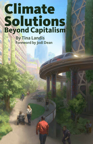 Climate Solutions Beyond Capitalism