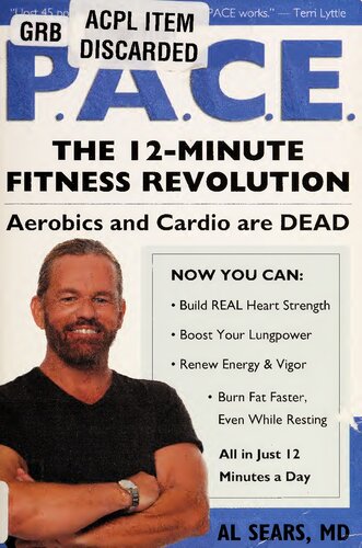 PACE: The 12-Minute Fitness Revolution [By: Sears M.D., Al] [February, 2010]