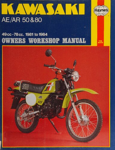 Haynes Kawasaki AE/AR 50 & 80 Owners Workshop Manual