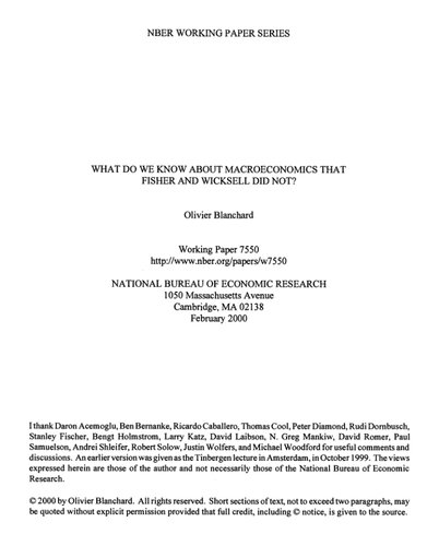 What do we know about macroeconomics that Fisher and Wicksell did not？