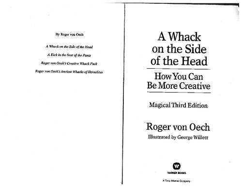 A Whack on the Side of the Head: How You Can Be More Creative