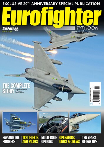Eurofighter Typhoon: Exclusive 20th Anniversary Special Publication