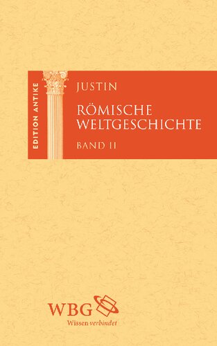 Römische Weltgeschichte. Band II: Lateinisch und deutsch
