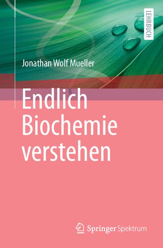 Endlich Biochemie verstehen