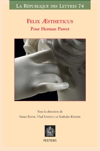 Felix Aestheticus: Pour Herman Parret (French Edition)