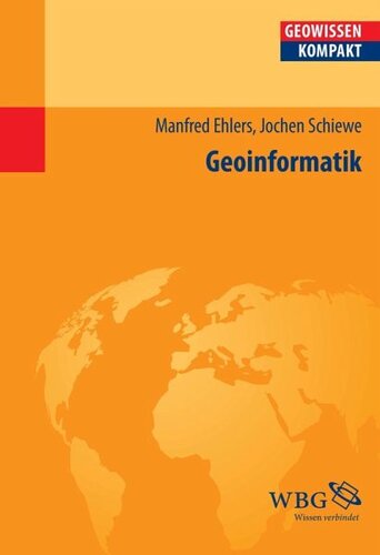 Geoinformatik: Redaktion: Cyffka, Bernd; Schmude, Jürgen