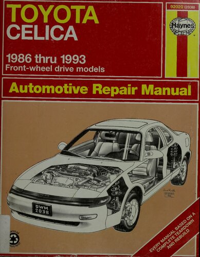Haynes Toyota Celica FWD Automotive Repair Manual 2nd Edition