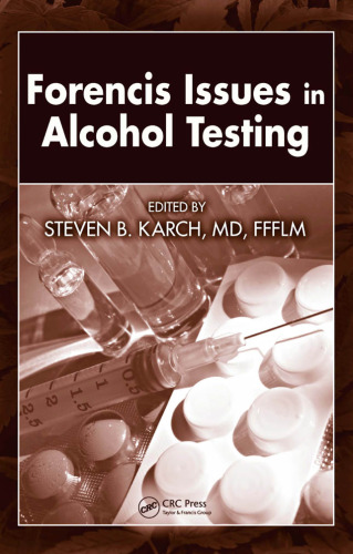 Forensic Issues in Alcohol Testing