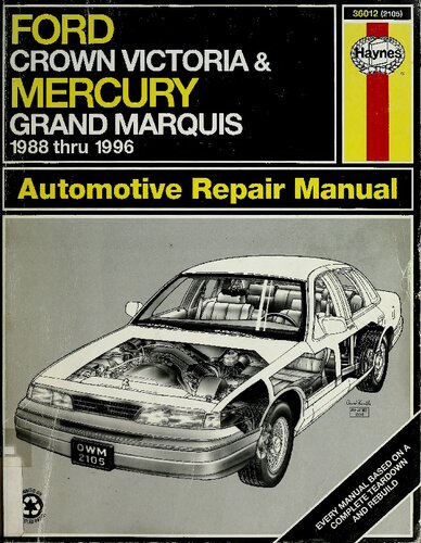Haynes Ford Crown Victoria & Mercury Grand Marquis Automotive Repair Manual 2nd Edition