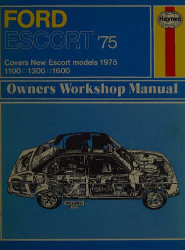 Haynes Ford Escort '75 Owners Workshop Manual