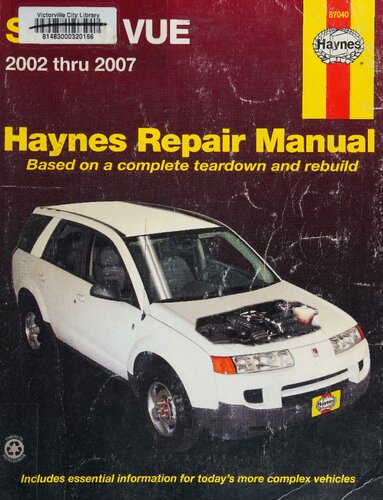 Haynes Saturn Vue 2002 thru 2007 Automotive Repair Manual