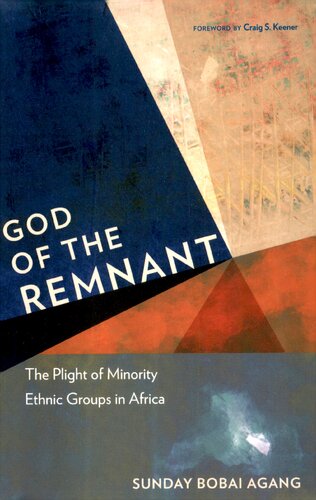 God of the Remnant: The Plight of Minority Ethnic Groups in Africa