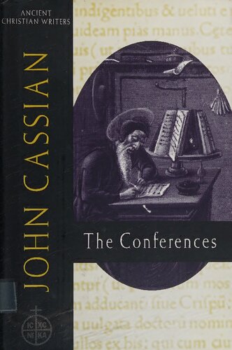 John Cassian: The Conferences