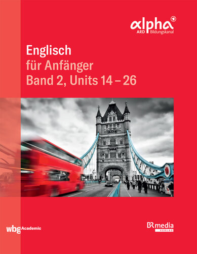Englisch für Anfänger - Band 2: Units 14-26 (BR Telekolleg) (German Edition)