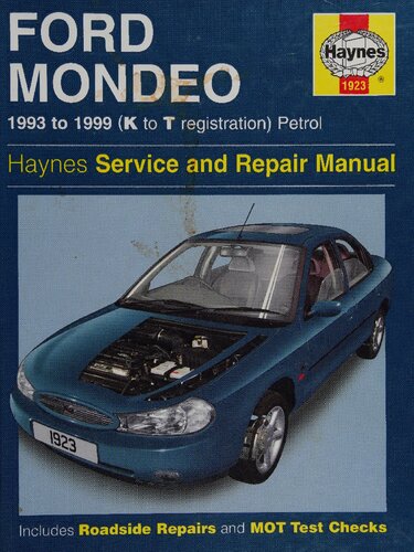 Haynes Ford Mondeo 1993 to 1999 Service and Repair Manual (K to T Registration) Petrol