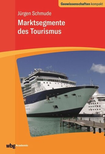 Marktsegmente des Tourismus
