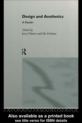 Design and Aesthetics: A Reader