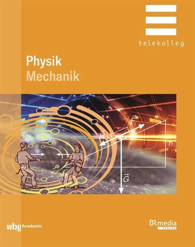 Physik: Mechanik