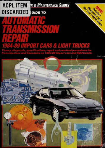Chilton's Guide to Automatic Transmission Repair Manual 1984-89 Import Cars & Light Trucks