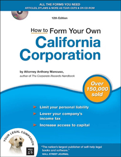 How to Form Your Own California Corporation