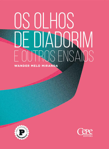 Os olhos de Diadorim e outros ensaios