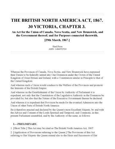 The British North America Act, 1867
