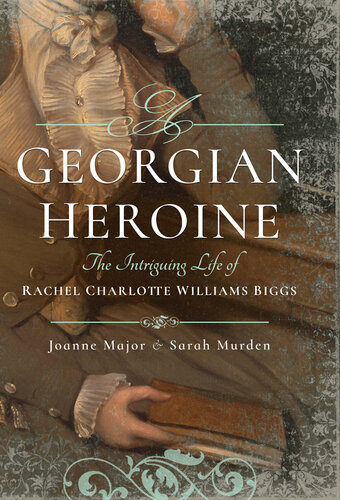 A Georgian Heroine