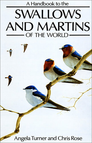 A Handbook to the Swallows and Martins of the World