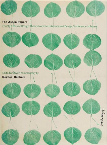 The Aspen papers : twenty years of design theory from the International Design Conference in Aspen