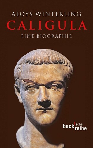 Caligula: Eine Biographie