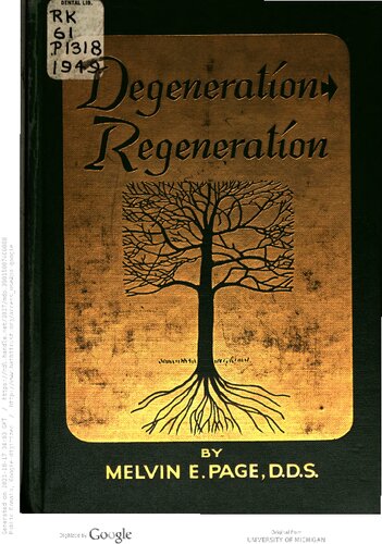 Degeneration, regeneration