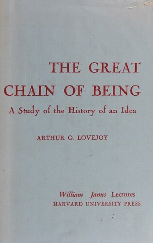 The great chain of being: a study of the history of an idea