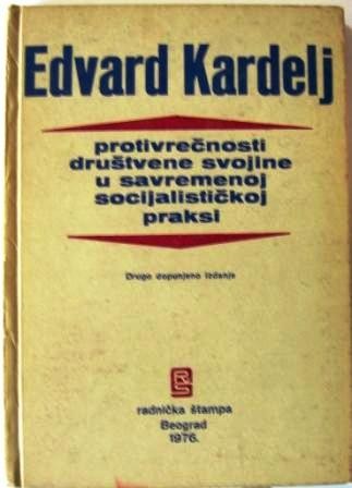 Protivrečnosti društvene svojine u savremenoj socijalističkoj praksi