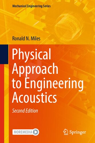 Physical Approach to Engineering Acoustics (Mechanical Engineering Series)