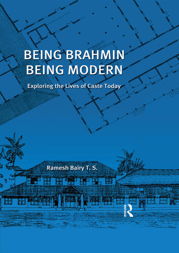 Being Brahmin, Being Modern