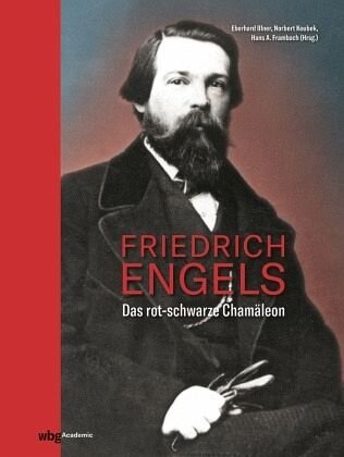 Friedrich Engels: Das rot-schwarze Chamäleon