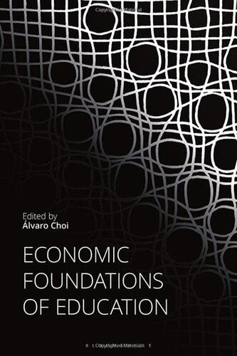 Economic Foundations of Education