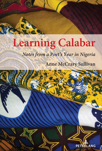 Learning Calabar: Notes from a Poet’s Year in Nigeria