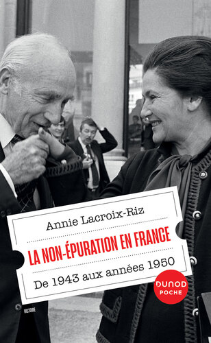 La non-épuration en France: De 1943 aux années 1950