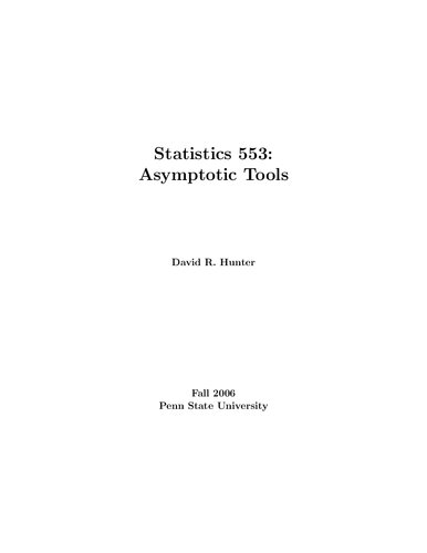 Statistics 553. Asymptotic tools