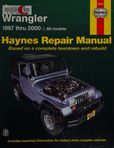 Haynes Jeep Wrangler Automotive Repair Manual 1987 thru 2000