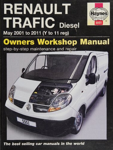 Haynes Renault Trafic Diesel May 2001 to 2011 (Y to 11 reg) Owners Workshop Manual