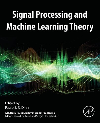 Signal Processing and Machine Learning Theory