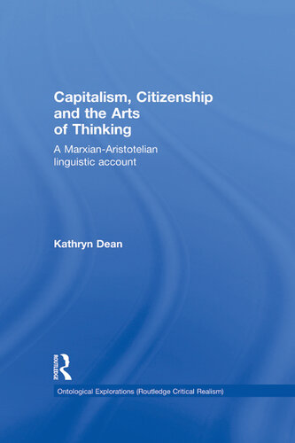 Capitalism, Citizenship and the Arts of Thinking