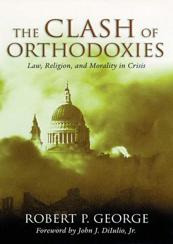 Clash of Orthodoxies
