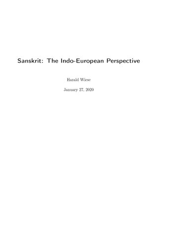 Sanskrit: The Indo-European Perspective
