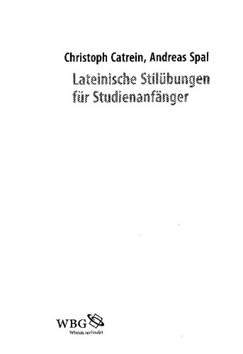Lateinische Stilübungen für Studienanfänger