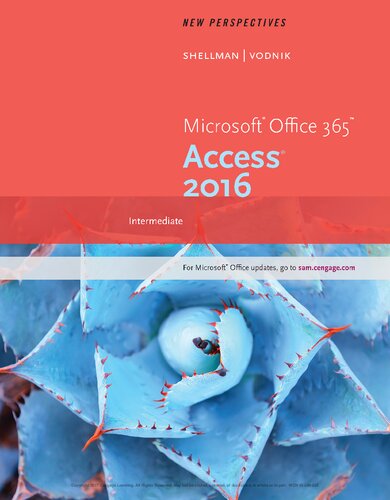 New Perspectives Microsoft Office 365 & Access 2016  Intermediate 1st Edition